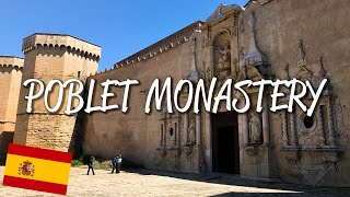 Poblet Monastery - UNESCO World Heritage Site