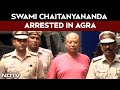 Swami Chaitanyananda Arrested In Agra, Delhi Police Seize Devices, Fake ID Cards