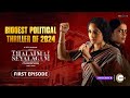 Thalaimai Seyalagam 1st FULL Episode | Biggest Political Thriller | Watch full series on ZEE5