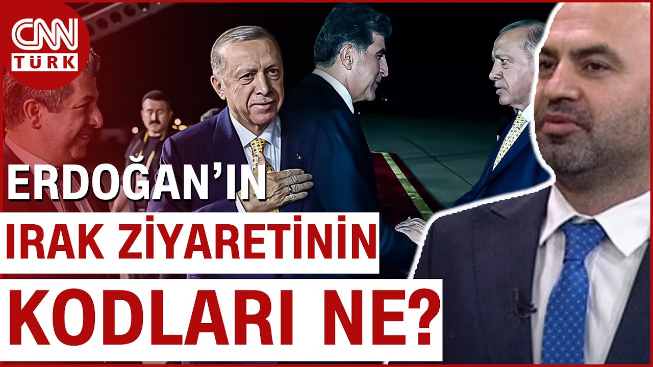 Erdoğan'ın Irak Ziyaretinin Şifreleri! İdris Arıkan "Çok Önemli" Diyerek Anlattı... #Haber