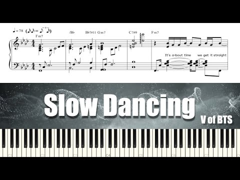 V of BTS - Slow Dancing | Piano Tutorial | Sheet Music (피아노 악보)