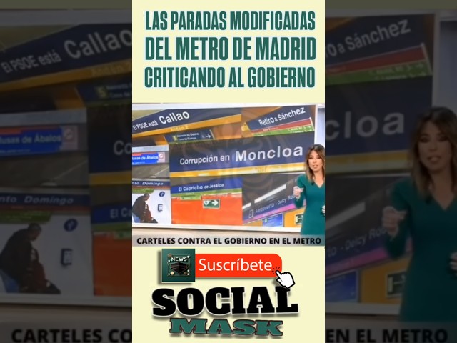 Las PARADAS MODIFICADAS del METRO de MADRID criticando la CORRUPCIÓN del GOBIERNO SOCIALISTA 🚆