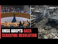 Israel Hamas War | UN Security Council For The 1st Time Demands Immediate Gaza Ceasefire