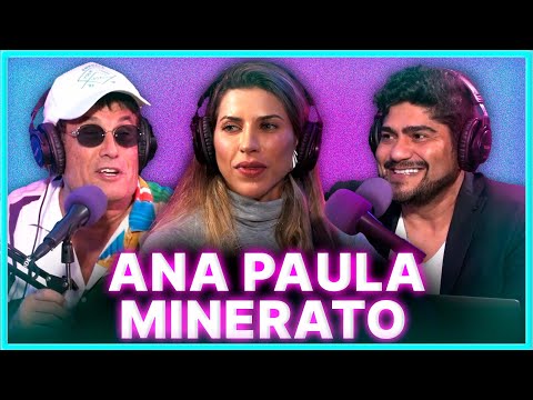 Ana Paula Minerato | Podcast Papagaio Falante