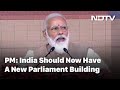 New parliament building will be testament to self-reliant India, says PM Modi