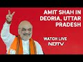 Amit Shah UP Live | Amit Shahs Rally In Deoria, Uttar Pradesh | Lok Sabha Elections 2024