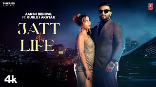 Jatt Di Life ~ Aarsh Benipal & Gurlej Akhtar | Punjabi Song