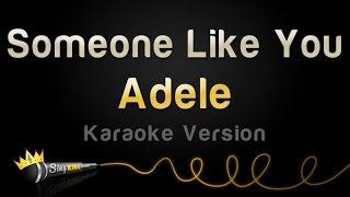 Adele - Someone Like You (Karaoke Version)