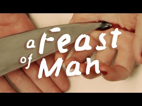A Feast of Man'
