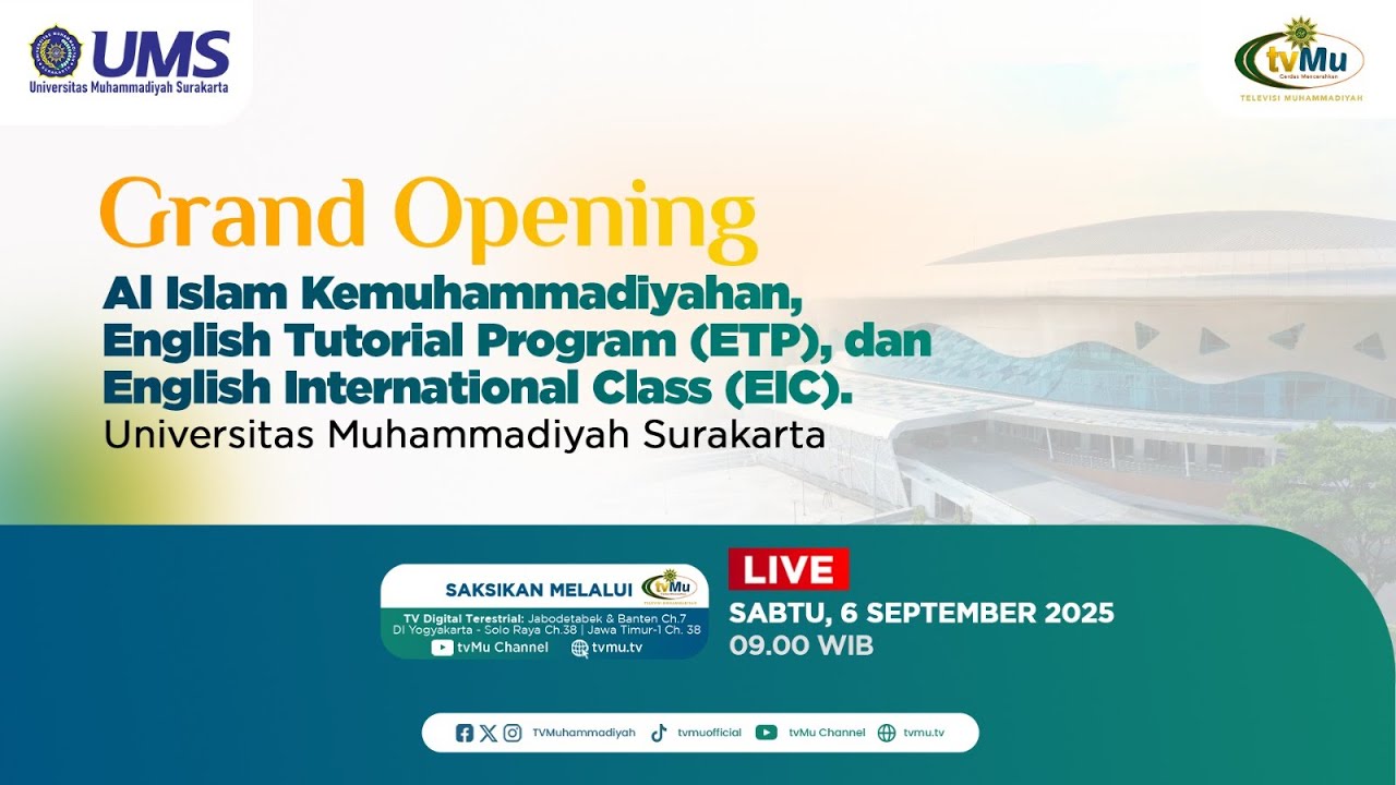 Grand Opening Al Islam Kemuhammadiyahan, English Tutorial Program, & English International Class - MuhammadiyahNews.com