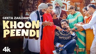 Khoon Peendi – Geeta Zaildar | Punjabi Song Video HD