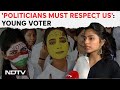 Lok Sabha Elections 2024 | Young Voter Sehar Bhamla: Politicians Must Respect Us