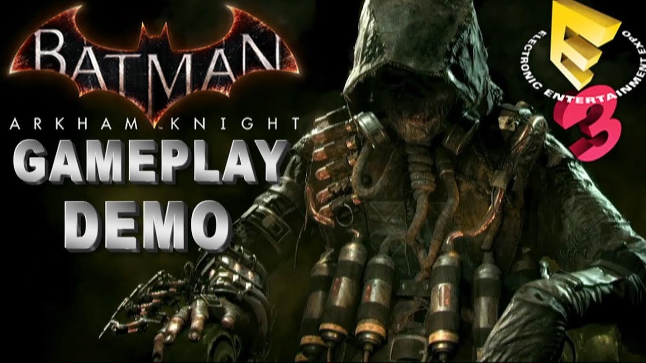 Batman Arkham Knight: Full Gameplay E3 Demo - YouTube