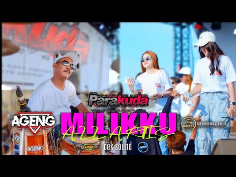 MILIKKU - ALL ARTIS - (cek sound) AGENG MUSIC - PARA KUDA 2026