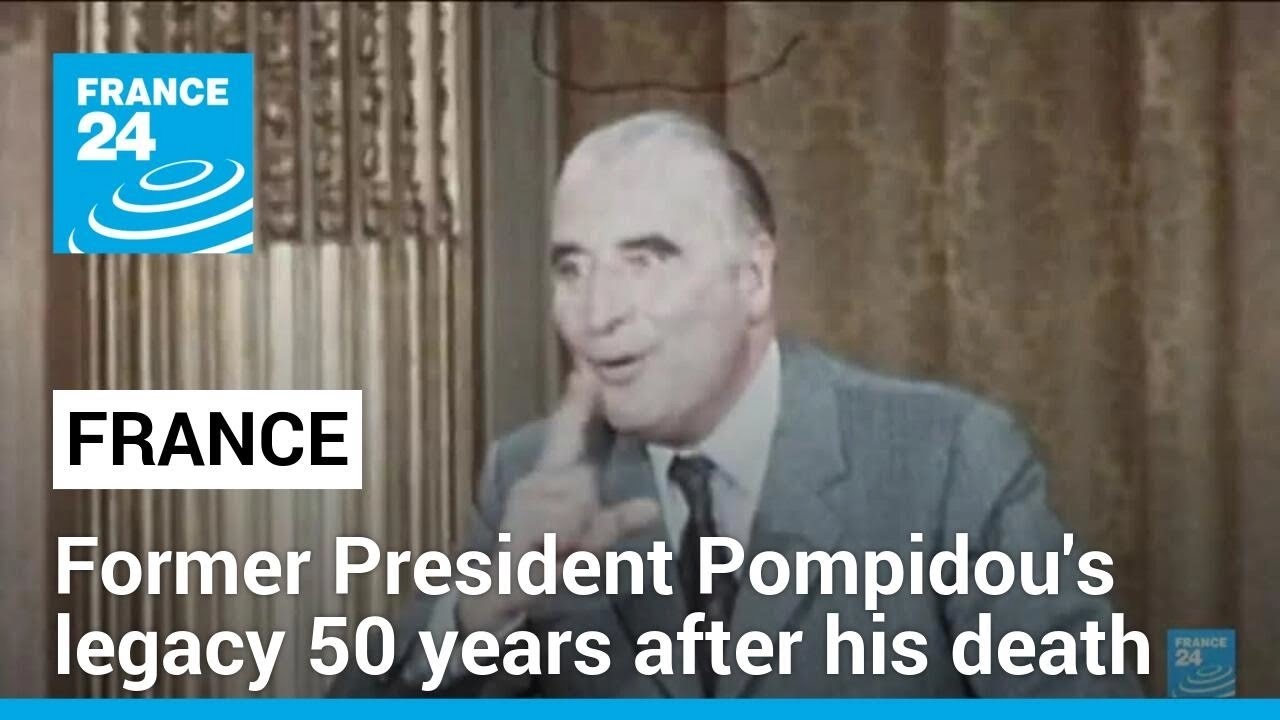 Looking back at former French President George Pompidou's legacy 50 years after his death