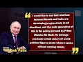 Discover How PM Modi Earned Putins Unyielding Respect | News9
