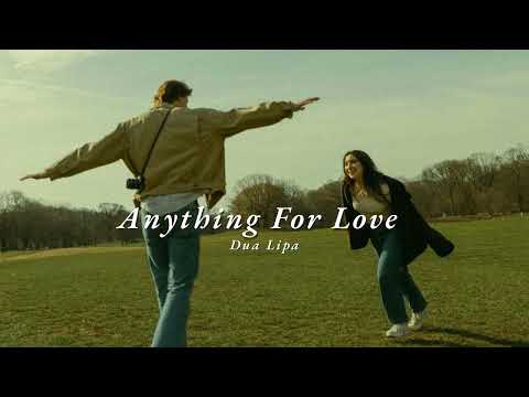 Vietsub | Anything For Love - Dua Lipa | Lyrics Video