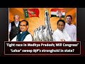 Nail-Biting Finish in Madhya Pradesh Elections: Congress Lehar vs. BJP Stronghold  | News9