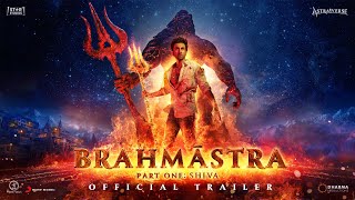 Brahmastra Part (One: Shiva) Movie (2022) Official Trailer Video HD