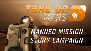 Take On Mars - Manned Mission Story Campaign Trailer