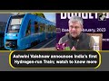 India To Get 1st Hydrogen-Run Train This Year. Check Details  - 01:05 min - News - Video
