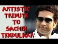 Artists pay tribute to Master Blaster Sachin Tendulkar