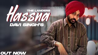 Hassna The Landers ft Davi Singh | Punjabi Song