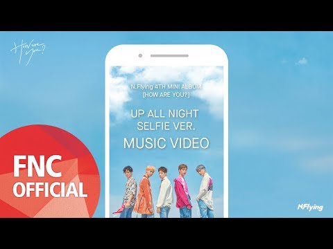 N.Flying (엔플라잉) – UP ALL NIGHT SELFIE VER.