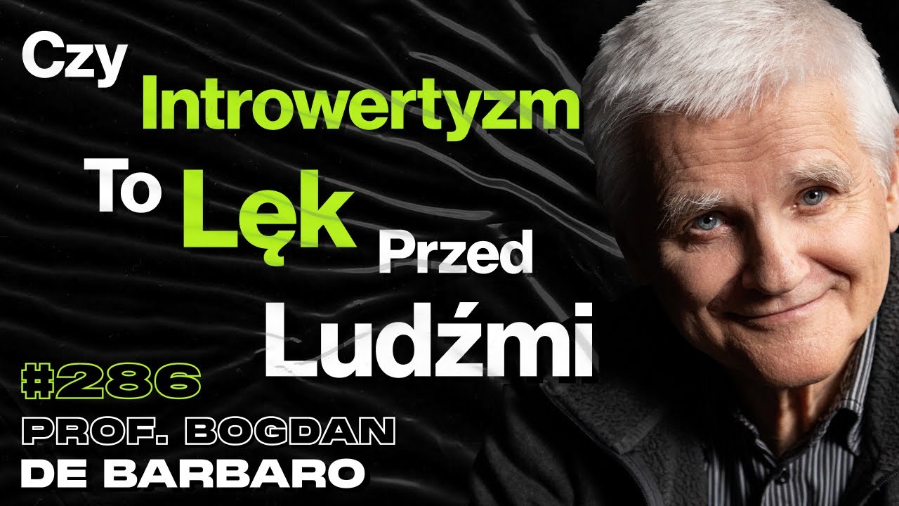 #286 Dlaczego Rodzice Biją Swoje Dzieci? Gdzie Leży Granica Tolerancji? - prof. Bogdan De Barbaro