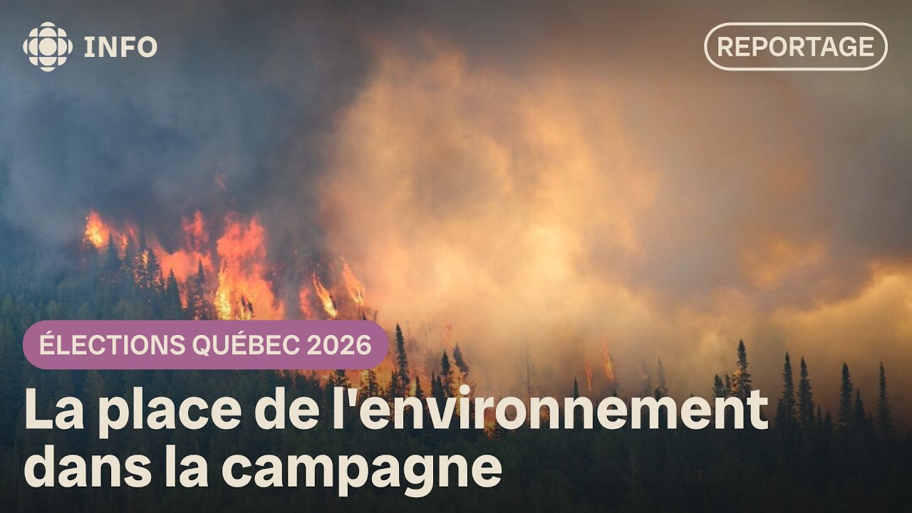 La question climatique absente de la campagne provinciale | Élections Québec 2026