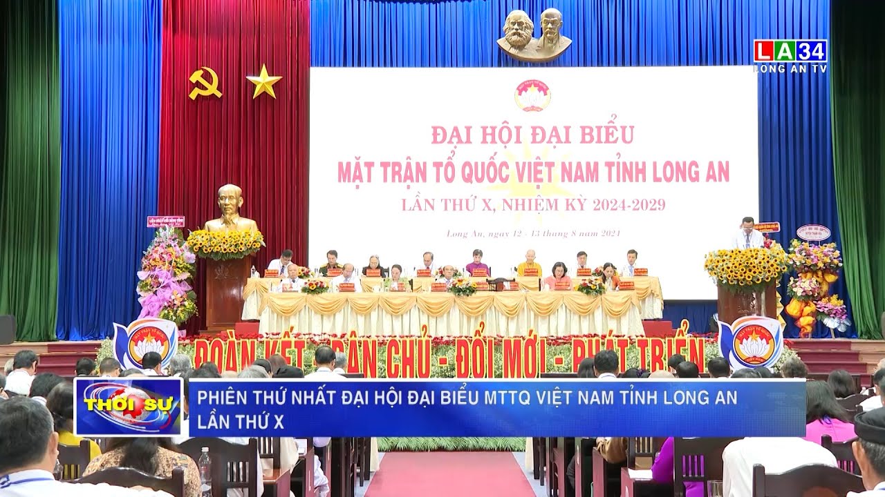 Phiên thứ nhất Đại hội đại biểu MTTQ Việt Nam tỉnh Long An lần thứ X