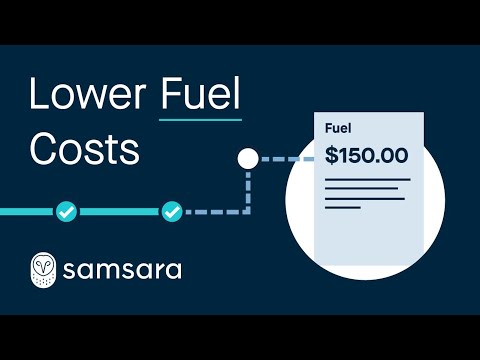 How to Lower Fuel Costs with Samsara