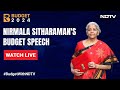 Nirmala Sitharaman Budget Speech LIVE: Union Finance Ministers Interim Budget Speech | NDTV 24x7