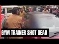 Gym Trainer, 30, Shot Dead In Noida