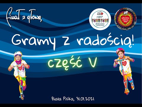 Gramy z radością - część 5   WOŚP Biała Piska