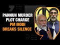 Rule of Law Prevails: PM Modi Breaks Silence On Pannun Murder Plot Allegation | News9