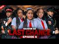 LAST CHANCE  SEASON 02  Ep 6
