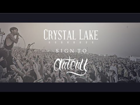 Crystal Lake sign to Artery Recordings!
