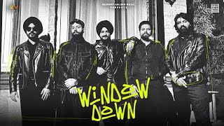 Window Down ~ Gurtaj ft Tanuja Chauhan | Punjabi Song