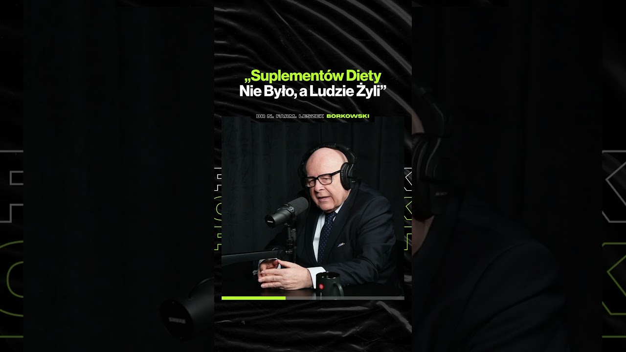"Suplementów Diety Nie Było, a Ludzie Żyli" – ft. dr n. farm. Leszek Borkowski