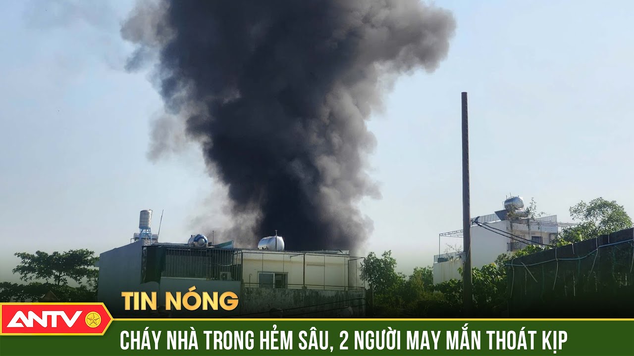 Nửa đêm, lửa bao trùm căn nhà 2 tầng trong hẻm ở TP. HCM | ANTV