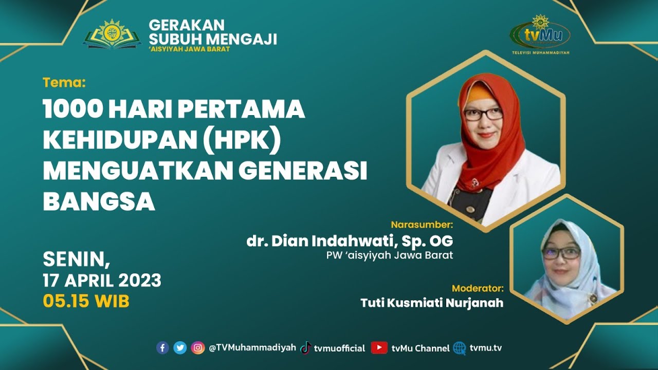 [LIVE] GSM | 1000 Hari Pertama Kehidupan (HPK) Menguatkan Generasi Bangsa - MuhammadiyahNews.com