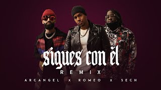 Sigues Con El (Remix)
