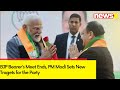 BJP Bearers Meet Ends | PM Modi Sets New Tragets for the Party