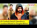ED Conducts Search Operation | Search Operation in Locations Related to Gangster Bishnoi | NewsX