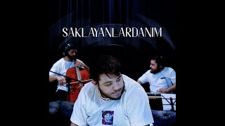 Ahiyan - Saklayanlardanım (Live) MAQAM RAST EDITION