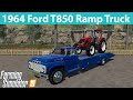 1964 Ford T850 Ramp Truck v1.0.0.0