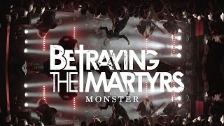 BETRAYING THE MARTYRS - Monster (Official Music Video)