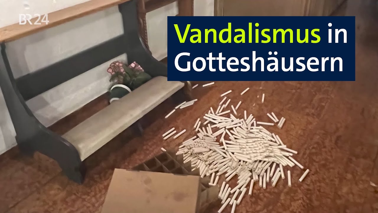 Aufgebrochene Opferstöcke, umgestoßene Kerzenständer: Vandalismus in Kirchen | Abendschau | BR24