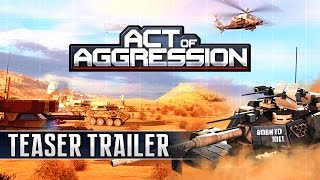 Act of Aggression: Teaser Trailer